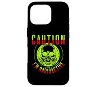 Caution I'm Radioactive Funny Cancer Warrior Chemo Radiation Coque pour iPhone 16 Pro