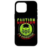 Caution I'm Radioactive Funny Cancer Warrior Chemo Radiation Coque pour iPhone 16 Pro Max