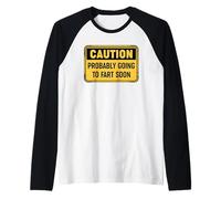 Caution Probably Going To Fart Soon Manche Raglan