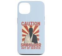 Caution Shoulder Out of Service Arm Sling Patient Récupération Coque pour iPhone 13