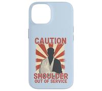 Caution Shoulder Out of Service Arm Sling Patient Récupération Coque pour iPhone 14