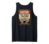 Caution: This Vehicle Slows Down for Tailgaters - Biker Débardeur