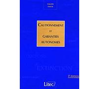 Cautionnement et garanties autonomes (ancienne édition)