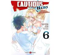 Cautious Hero - vol. 06