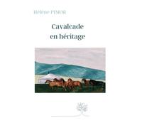 Cavalcade en héritage