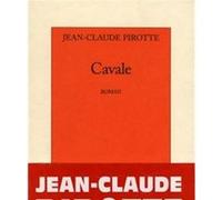 Cavale Jean-Claude Pirotte (Auteur)