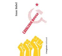 Cavalerie rouge - Isaac Babel - Gallimard - Poche - Roman