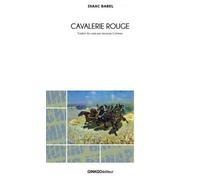 Cavalerie Rouge - Isaac Babel - Ginkgo Eds - broché - Roman