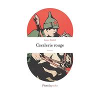 Cavalerie rouge - Isaac Babel - L'antilope - Poche - Roman