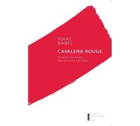 Cavalerie Rouge - Isaac Babel - Pierre-Guillaume De Roux - broché - Roman