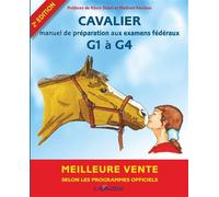 Cavalier G1 à G4 - 2è édition Programmes officiels - Collectif - Lavauzelle - broché - Essai
