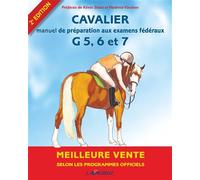 Cavalier G5, 6 et 7 - 2è édition Programmes officiels - Collectif - Lavauzelle - broché - Essai