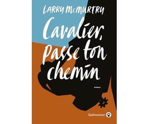 Cavalier, passe ton chemin