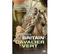 Cavalier Vert – Tome 4 : Le Voile Noir – Bragelonne