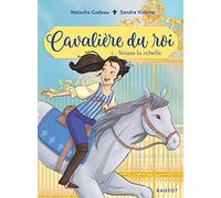 Cavalière du roi - Ninon la rebelle