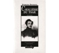 Cavalière du tsar - Dourova Nadejda - Viviane hamy - broché - Livre