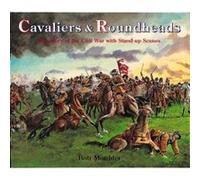 Cavaliers & Roundheads Bob Moulder (Auteur)