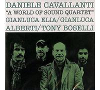 Cavallanti Daniele - A World of Sound Quartet [Import]