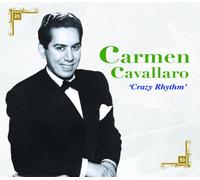 Cavallaro, Carmen - Crazy Rhythm