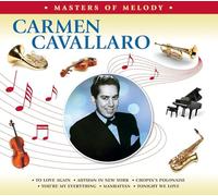 Carmen Cavallaro – Masters of Melody – Best Of – Import