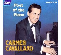 Cavallaro, Carmen - Poet of The Piano