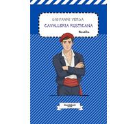 Cavalleria rusticana di Giovanni Verga: Novella