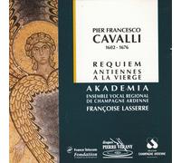 Cavalli: Salve Regina Requiem--Missa Pro Defunctis Per Octo Vocibus