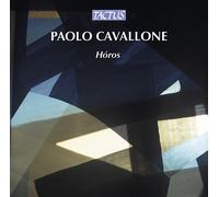 Cavallone / Fabbriciani / D'augello - Horos [Compact Discs]