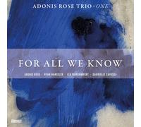Cavassa,Gabrielle / Adonis Rose Trio - For All We Know [Compact Discs]