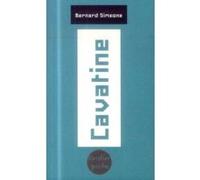 Cavatine Bernard Simeone (Auteur)