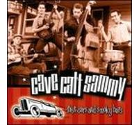 Cave Catt Sammy - Fast Cars & Smoky Bars