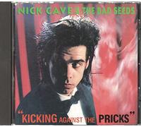 Cave, Nick - Kicking Against The Pricks