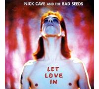 Cave Nick & The Bad - Let Love In