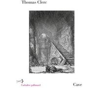 Thomas Clerc – Cave – Roman – Broché