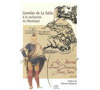 Cavelier de la Salle - Collectif - Asi Eds - broché - Biographie
