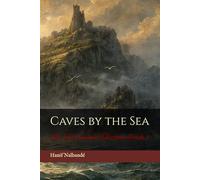 Caves by the Sea: The Chronicles of Fenris: Book 1