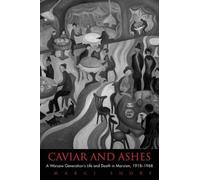 Caviar and Ashes: A Warsaw Generation's Life and Death in Marxism, 1918-1968