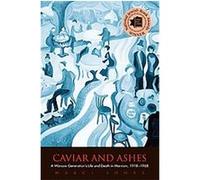 Caviar and Ashes Marci Shore (Auteur)