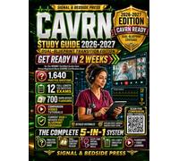 CAVRN Study Guide 2026-2027: Dual-Blueprint 5-in-1 Exam Prep: Get Ready in 2 Weeks with 1,640 Practice Questions, 12 Full-Length Exams, 700 Flashcards & 20 Video Tutorials