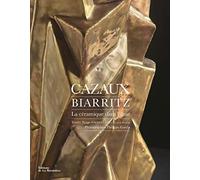 Cazaux, Biarritz: La céramique dans l'âme