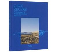Cazu Zegers - Philip Jodidio - Rizzoli International Publications - Livre en Anglais - Hardback Philip JodidioPhilip Jodidio (Auteur)