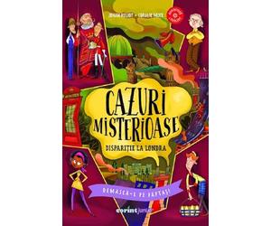 Cazuri misterioase. Disparitie la Londra. Demasca-l pe faptas! - Johan Heliot