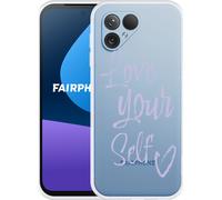Cazy Coque Compatible avec Fairphone 5 Aime-toi toi-même
