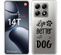 Cazy Housse adaptée au Xiaomi 14T Pro Housse en silicone - Life Is Better With a Dog