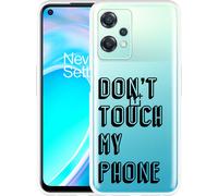 Cazy Housse Compatible avec OnePlus Nord CE 2 Lite - Don't Touch My Phone