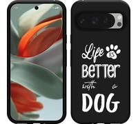 Cazy Housse noire Compatible avec Google Pixel 9 / 9 Pro Life Is Better With a Dog - Blanc