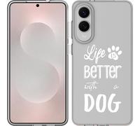 Cazy Housse pour Samsung Galaxy S25 Edge Housse en silicone - Life Is Better With a Dog - Blanc