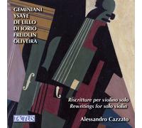 Cazzato Alessandro - Réécritures Pour Violon Seul