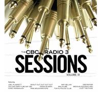 CBC Radio 3 Sessions Vol.3 [Import]