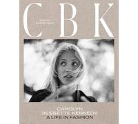 Cbk: Carolyn Bessette Kennedy